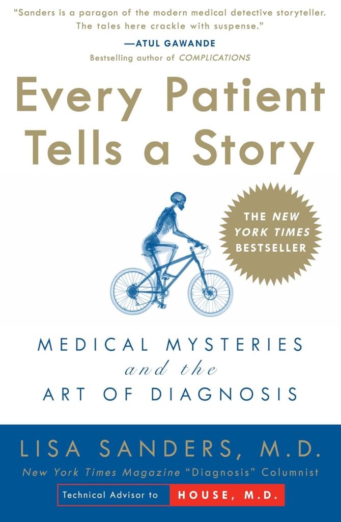 Every Patient Tells a Story Every Patient Tells a Story